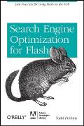Search Engine Optimization for Flash Best Practices for Using Flash on the Web