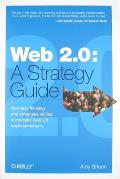 Web 2.0 A Strategy Guide