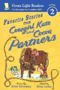 Favorite Stories from Cowgirl Kate and Cocoa: Partners