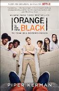 Orange Is the New Black: My Year in a Women's Prison