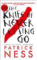 Chaos Walking 01 Knife of Never Letting Go
