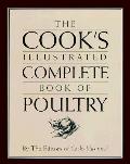 Cooks Illustrated Complete Book Of Poultry