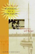 Memories Of A Lost Egypt A Memoir With