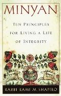 Minyan Ten Principles for Living a Life of Integrity