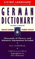 Living Language German Dictionary German English Old Edition
