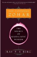 Essential Zohar The Source of Kabbalistic Wisdom