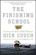 Finishing School Earning the Navy SEAL Trident