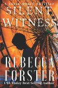 Silent Witness: A Josie Bates Thriller