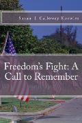 Freedom's Fight: A Call to Remember