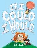 If I Could I Would