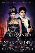 Chasing the Star Garden The Airship Racing Chronicles