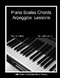 Piano Scales Chords & Arpeggios Lessons with Elements of Basic Music Theory Fun Step By Step Guide for Beginner to Advanced Levels Book & Videos