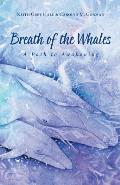 Breath of the Whales: A Path to Awakening