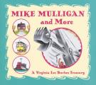Mike Mulligan & More A Virginia Lee Burton Treasury