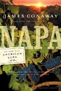 Napa The Story Of An American Eden