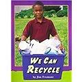 Houghton Mifflin Science Independent Readers: Above Level Independent Book 6 Pack Unit C Level 1 We Can Recycle