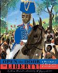 Open the Door to Liberty A Biography of Toussaint LOuverture