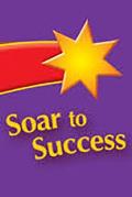 Soar to Success: Soar to Success Student Book Level 3 Wk 21 the Outside Dog