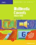 Multimedia Concepts Enhanced Edition Illustrated Introductory