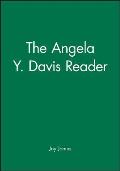 The Angela Y. Davis Reader