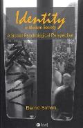 Identity in Modern Society: A Social Psychological Perspective