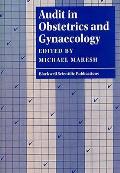 Audit in Obstetrics and Gynaecology