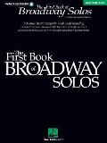 First Book of Broadway Solos Baritone Bass Book CD Baritone Bass With CD with Piano Accompaniments by Laura Ward
