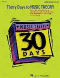 Thirty Days to Music Theory (Classroom Resource): Ready-To-Use Lessons and Reproducible Activities