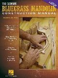 Ultimate Bluegrass Mandolin Construction Manual