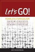 Let's Go!: Fearless Evangelism