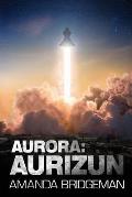 Aurora: Aurizun (Aurora 7)