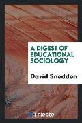A Digest of Educational Sociology