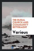 The Rural Church and Community Betterment