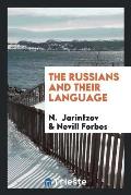 The Russians and Their Language