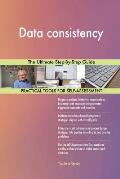 Data consistency The Ultimate Step-By-Step Guide