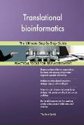 Translational bioinformatics The Ultimate Step-By-Step Guide