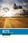 Acts for Everyone, Part 1: Chapters 1-12