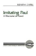 Imitating Paul: A Discourse of Power