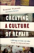 Creating a Culture of Repair