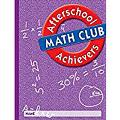 Afterschool Achievers Math: Student Edition Grade 6 2002