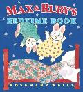 Max & Rubys Bedtime Book