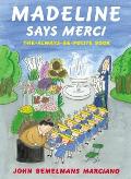 Madeline Says Merci The Always Be Polite Book