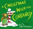 Christmas Wish For Corduroy