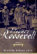Eleanor Roosevelt Volume 1 1884 1933