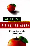 Biting The Apple Women Getting Wise Abou