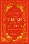 Tibetan Book Of The Dead The Great Liberation By Hearing In The Intermediate States