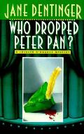 Who Dropped Peter Pan