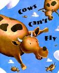 Cows Cant Fly