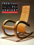 Furniture For The 21st Century