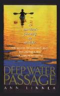 Deep Water Passage A Spiritual Journey At Midlife